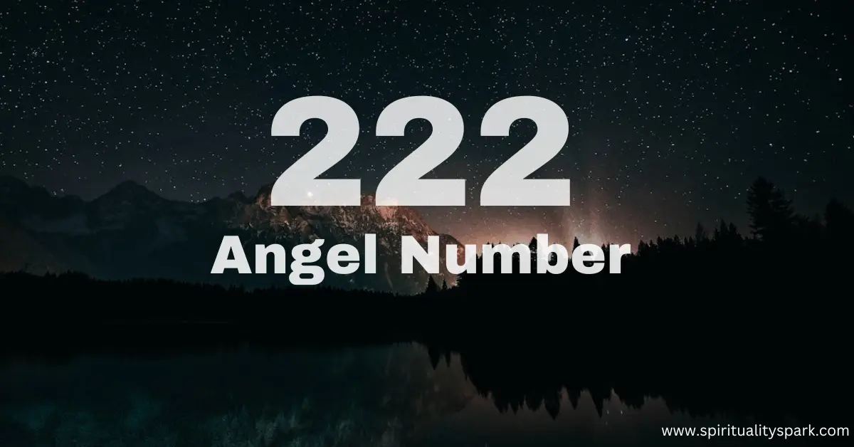 222 Angel Number Meaning
